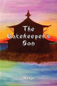 The Gatekeeper's Son