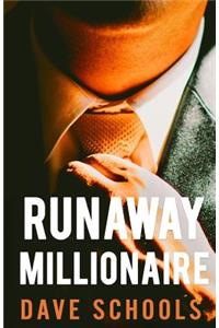 Runaway Millionaire