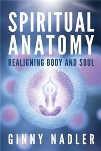 Spiritual Anatomy