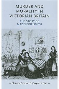 Murder and Morality in Victorian Britain