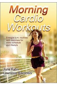 Morning Cardio Workouts