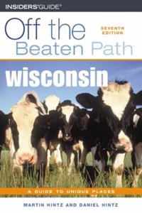 Wisconsin Off the Beaten Path