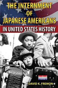 Internment of Japanese Americans in United States History