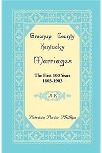 Greenup County, Kentucky Marriages, The First 100 Years, 1803-1903, A-K