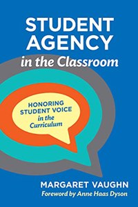 Student Agency in the Classroom