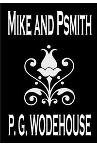 Mike and Psmith by P. G. Wodehouse, Fiction, Literary