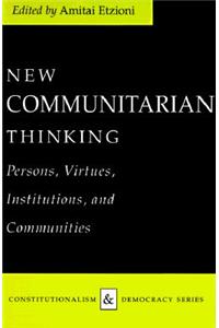 New Communitarian Thinking