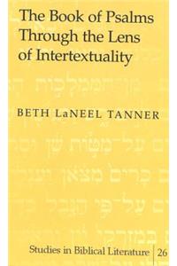 Book of Psalms Through the Lens of Intertextuality