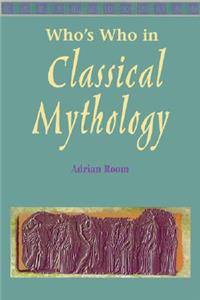 Who's Who in Classical Mythology