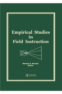 Empirical Studies in Field Instruction