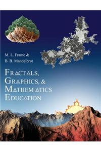 Fractals, Graphics, and Mathematics Education