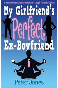 My Girlfriend's Perfect Ex-Boyfriend