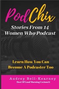 PodChix