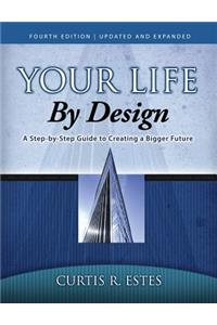 Your Life by Design