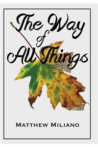 The Way of All Things