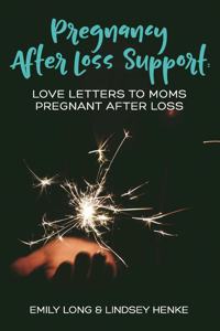 Pregnancy After Loss Support