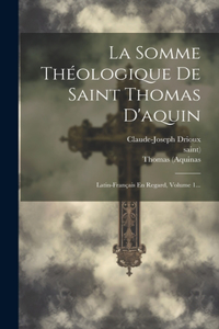 Somme Théologique De Saint Thomas D'aquin