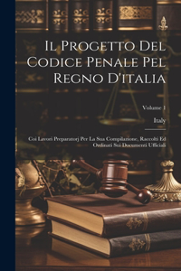 Progetto Del Codice Penale Pel Regno D'italia