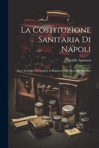 La Costituzione Sanitaria di Napoli
