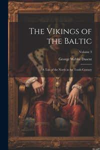 Vikings of the Baltic