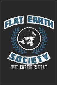 Flat Earth Society, The Earth Is Flat