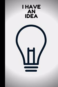 I Have an Idea