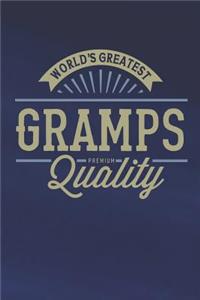 World's Greatest Gramps Premium Quality