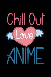 Chill Out Love Anime