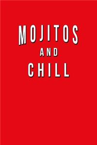 Mojitos And Chill