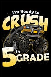 I'm Ready to Crush 5th Grade
