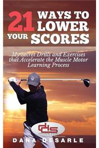 21 Ways to Lower your Scores