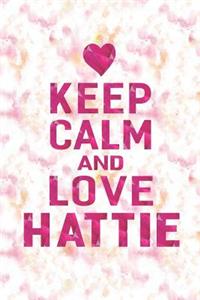 Keep Calm and Love Hattie
