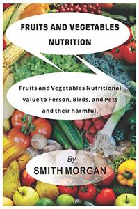Fruits and Vegetables Nutrition
