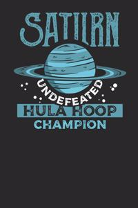 Saturn Undefeatead Hula Hoop Champion