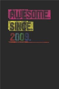 Awesome Since 2009