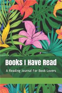 Books I Have Read