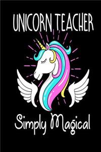Unicorn Teacher Simply Magical