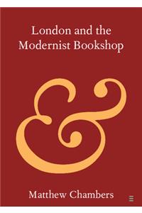 London and the Modernist Bookshop