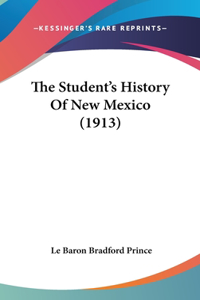 Student's History Of New Mexico (1913)