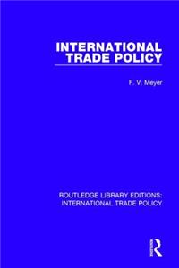 International Trade Policy