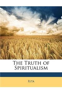 The Truth of Spiritualism