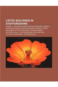 Listed Buildings in Staffordshire
