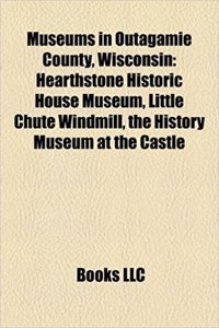 Museums in Outagamie County, Wisconsin