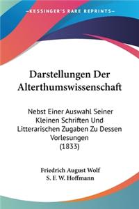 Darstellungen Der Alterthumswissenschaft