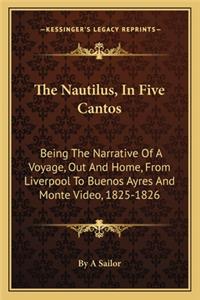 The Nautilus, In Five Cantos