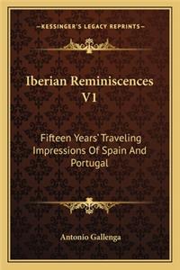 Iberian Reminiscences V1