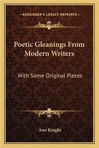 Poetic Gleanings from Modern Writers