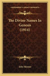 Divine Names In Genesis (1914)