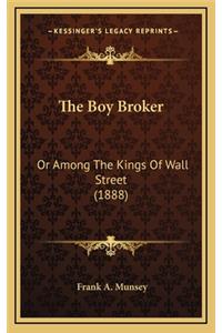 The Boy Broker