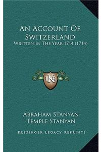 An Account of Switzerland